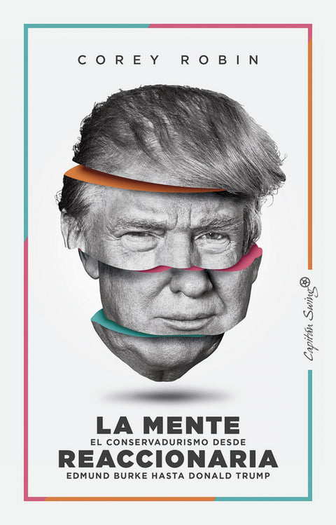  LA MENTE REACCIONARIA 