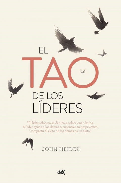  EL TAO DE LOS LÍDERES 