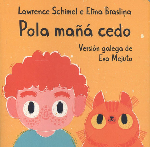  Pola mañá cedo 