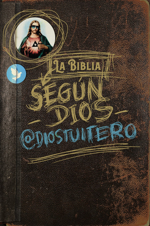  LA BÍBLIA SEGÚN DIOS 