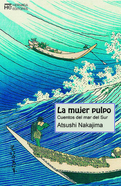  Mujer pulpo, la: cuentos del mar del sur 