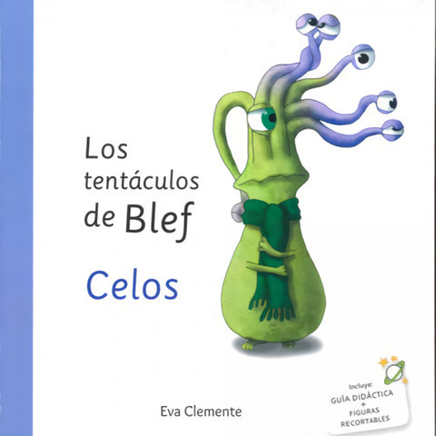  LOS TENTACULOS DE BLEF CELOS 