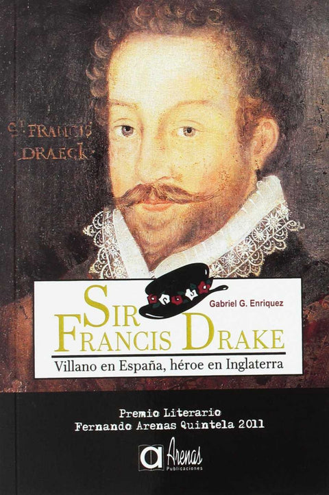  Sir Francis Drake-Villano En España,Heroe Ing 