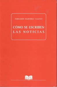  CÓmo se escriben las noticias 
