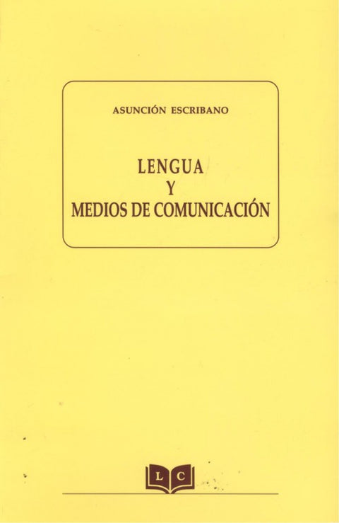  Lengua y medios de comunicación 