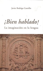  Bien hablado.imaginación en la lengua 