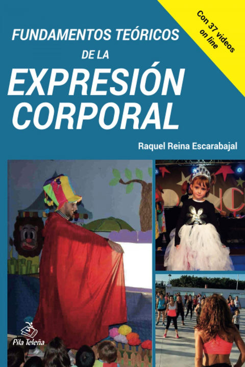  Fundamentos Teóricos de la Expresión Corporal 