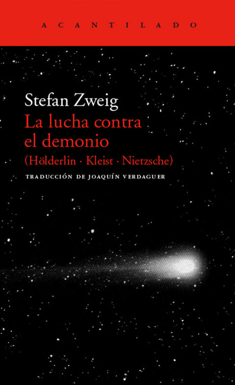  La lucha contra el demonio (Hölderlin - Kleist - Nietzsche) 