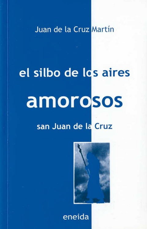  El silbo de los aires amorosos 