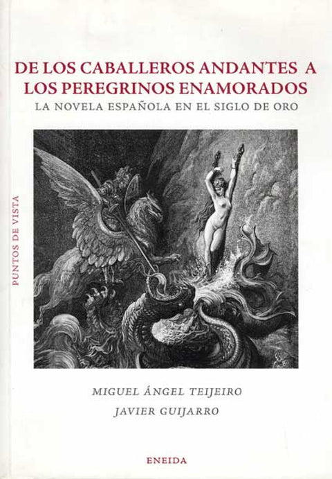  De los caballeros andantes a los peregrinos enamorados 