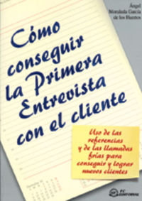  Como Conseguir La Primera Entrevista Con El Cliente 