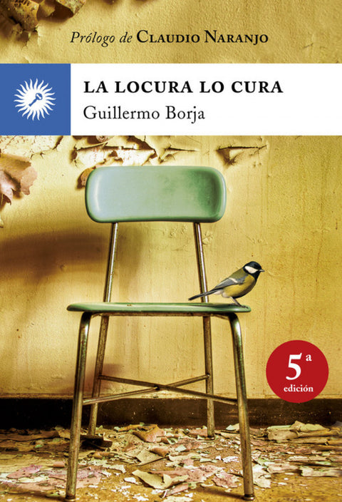  La locura lo cura 
