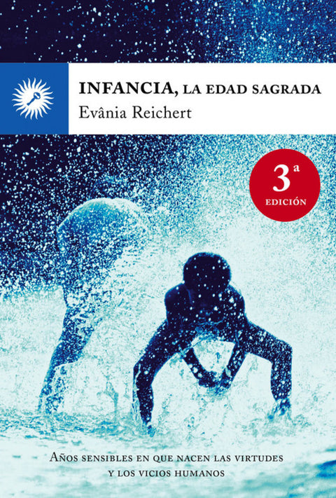  La infancia, la edad sagrada 