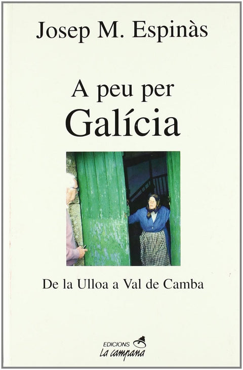  A peu Galícia 