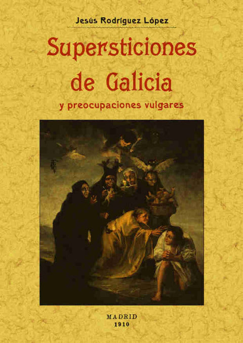  SUPERSTICIONES DE GALICIA 