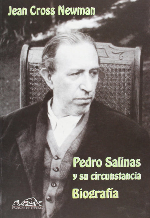  Pedro Salinas y su circunstancia 