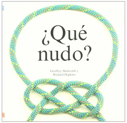  ¿Qué nudo? 