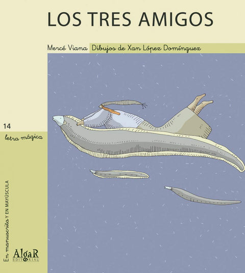  Los tres amigos 