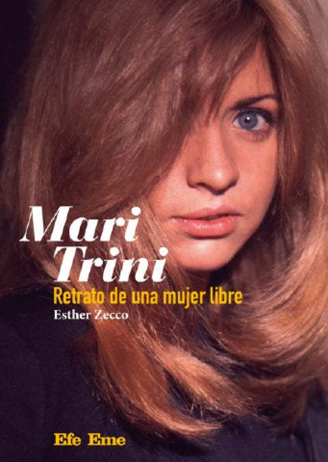  Título: Mari Trini. Retrato de una mujer libre 