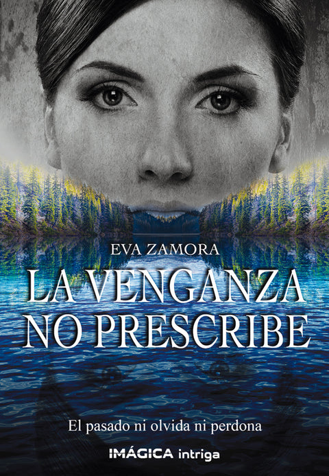  La venganza no prescribe 