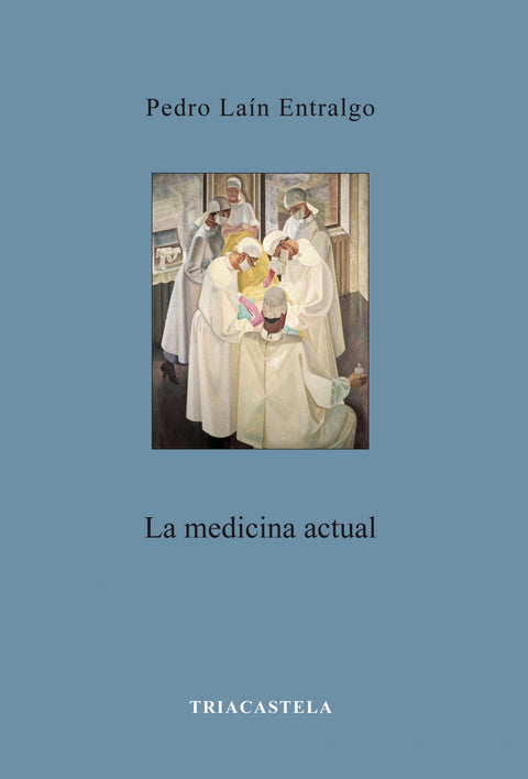  LA MEDICINA ACTUAL 