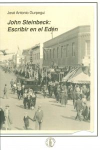  John Steinbeck: Escribir en el Eden 