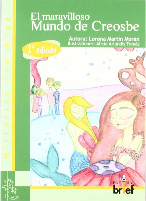  El maravilloso mundo de Creosbe 