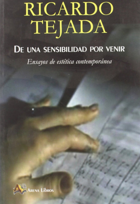  De una sensibilidad por venir 