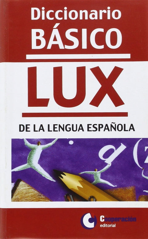  Diccionario básico Lux de la lengua española 