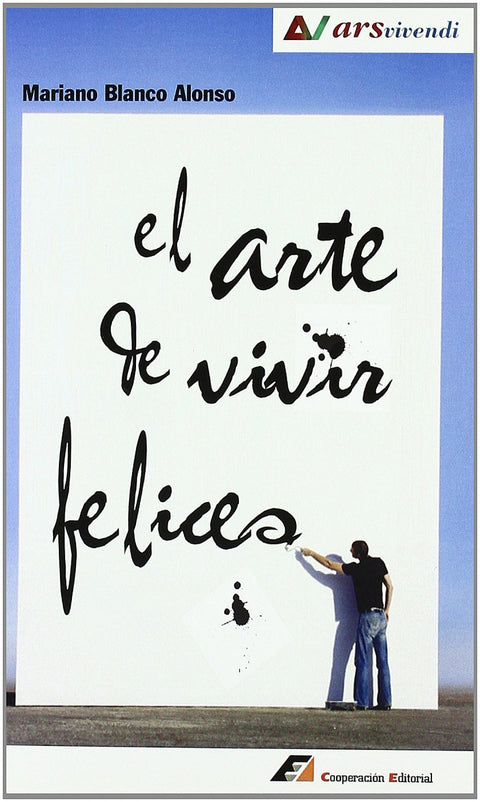  El arte de vivir felices 