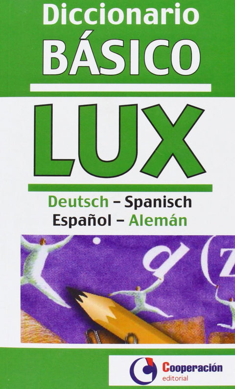  Diccionario Básico Deutsch - Spanisch / Espa?ol-Alemán 