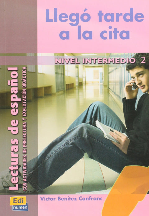  Llegó tarde a la cita, nivel intermedio 
