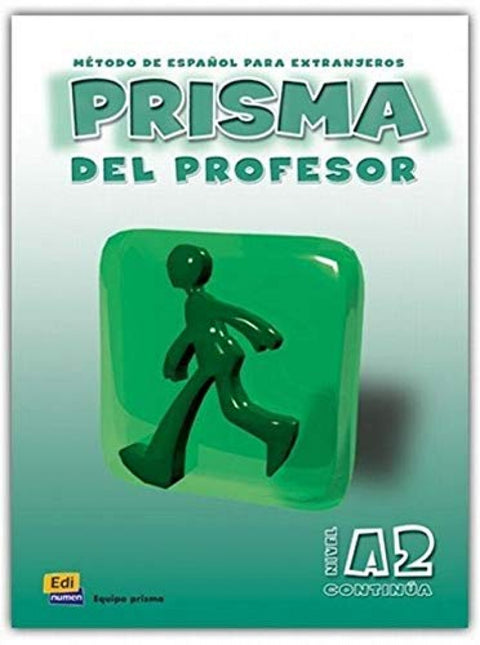  Prisma, método de español para extranjeros, nivel A2, continúa. Libro del profes 