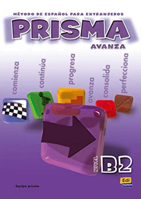 Prisma, método de español, nivel B2, avanza 
