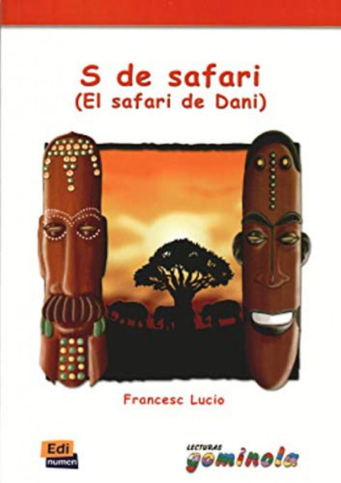  S de safari, el safari de Dani 