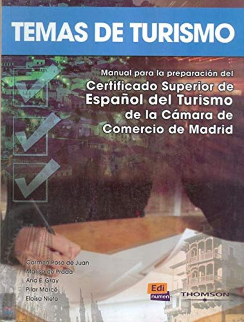  TEMAS DE TURISMO.(MANUAL PREP.CERTIFICADO SUPERIOR ...) 
