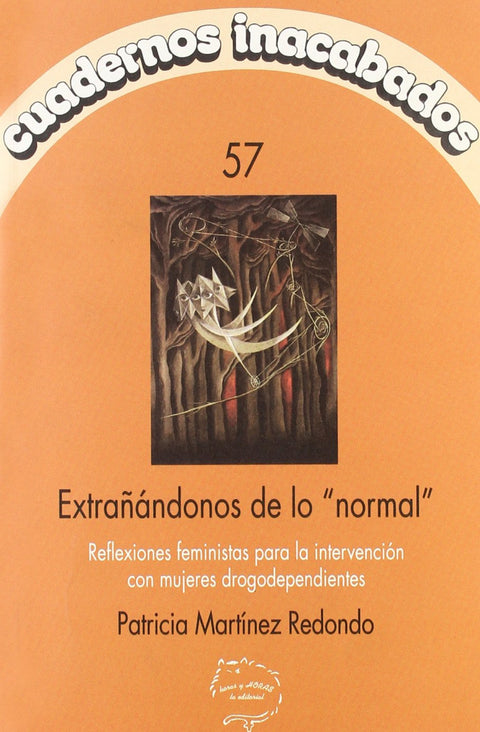  Extrañándonos de lo normal 