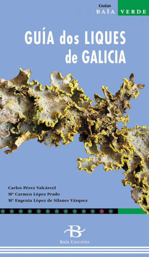  GUÍA DOS LIQUES DE GALICIA 