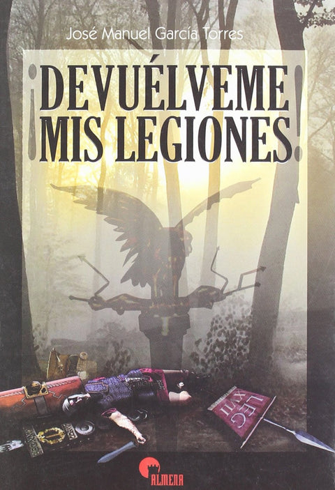  Devuelveme Mis Legiones 