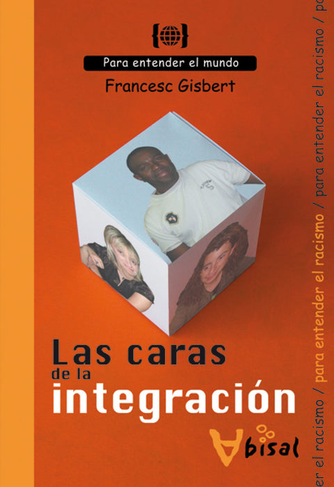  Las caras de la integración 