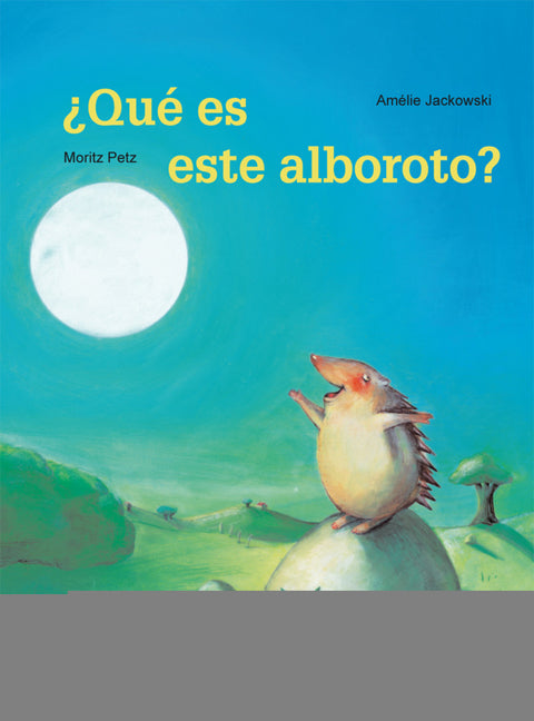  ¿.Qué es este alboroto? 