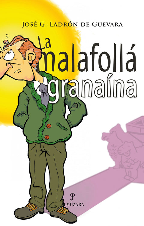  La malafollá granaina 