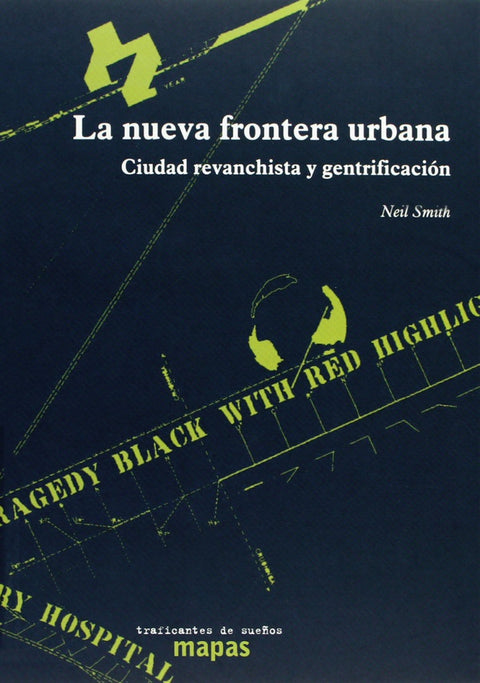  La nueva frontera urbana 