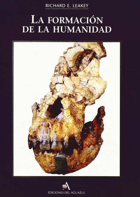  LA FORMACION DE LA HUMANIDAD 