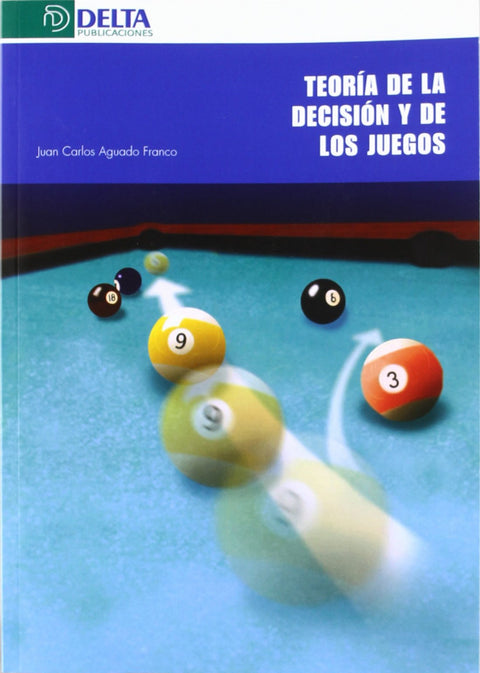  Teoría de la decisión y de los juegos 
