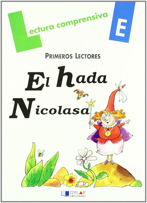  El Hada Nicolasa - Cuaderno  E 