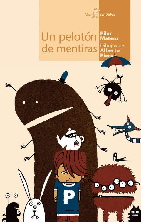  Un pelotón de mentiras 