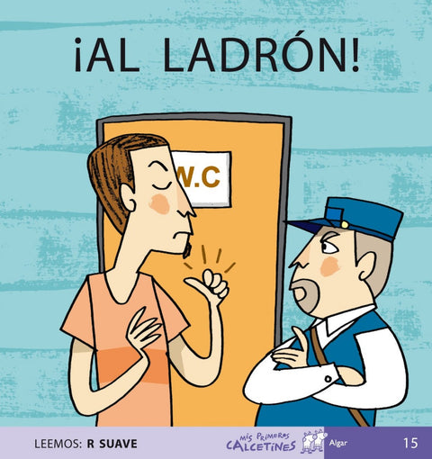  ¡Al ladrón! 