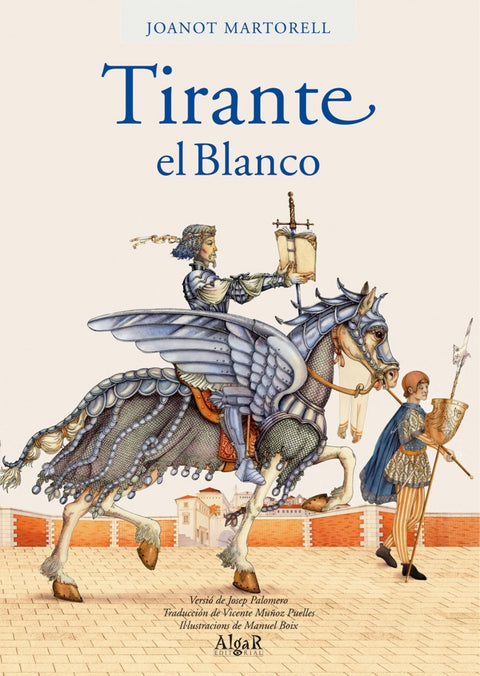  Tirante el Blanco (Versión Puelles) 