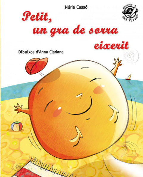  Petit, un gra de sorra eixerit 